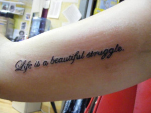 tattoo quote on inner arm