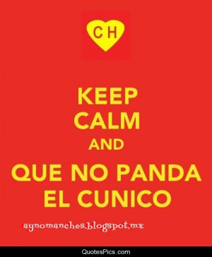 chapulin colorado El Chapulin Colorado keep calm mexico no mames que ...