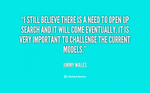 quote-Jimmy-Wales-i-still-believe-there-is-a-need-140956_2.png
