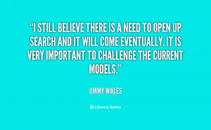 quote-Jimmy-Wales-i-still-believe-there-is-a-need-140956_2.png