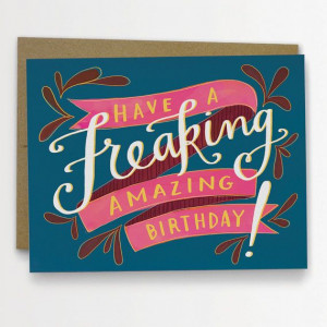 Freaking Amazing Birthday Card / No. 131C by emilymcdowelldraws, $4.50
