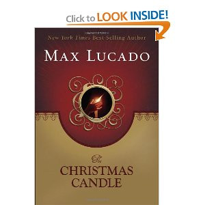 The Christmas Candle: Max Lucado: 9781595541475: Amazon.com: Books300