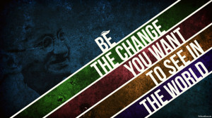 ... Gandhi Quotes Be Change 540x303 Mahatma Gandhi Quotes Be Change