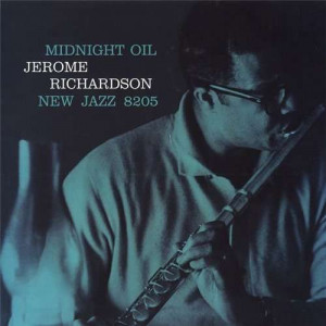 jerome richardson midnight oil new jazz 1958 jerome richardson saxes ...
