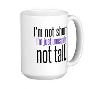 Funny Quotes For Tall People Gifts - Shirts, Posters, Art, & more Gift ...
