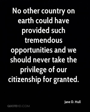 earth could have provided such tremendous opportunities and we should ...