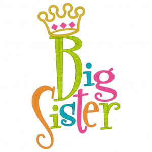 Sayings (2889) Big Sister 6x10 £2.00p