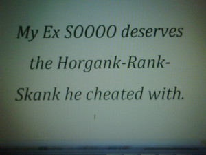 Horgank'd by a Rank Skank