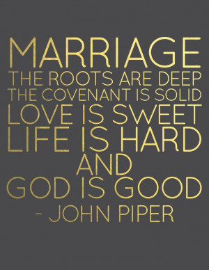 Marriage Quote John Piper Black and Gold Gold Lettering www ...