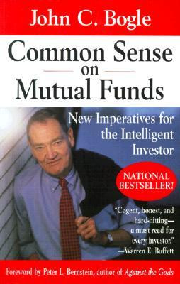 ... Sense on Mutual Funds: New Imperatives for the Intelligent Investor