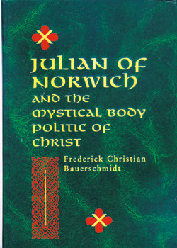 Julian of Norwich and the Mystical Body Politic of Christ