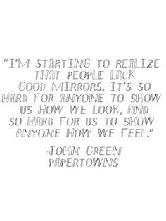 john green papertowns more town quotes paper town books quotes green ...