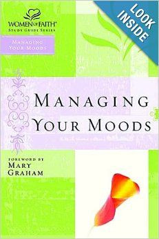 Managing Your Moods: Girls Bible Study Book 1. Worries & Fears 2 ...