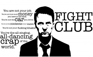 Fight Club Quote by JulianMadeSomething
