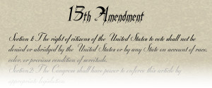 ... 13th amendment 14th amendment 15th amendment 15th amendment