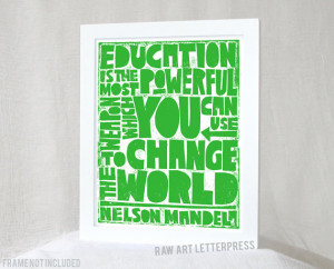 Nelson Mandela Education Quote, Wall Art, Classroom Decor, Teacher ...