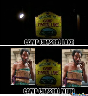 Camp Crystal Meth