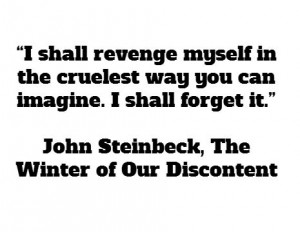 ... it.” - John Steinbeck, The Winter of Our Discontent #book #quotes