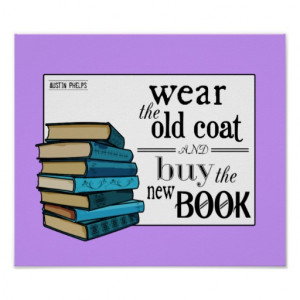 Wear the Old Coat . . Book Quote Posters