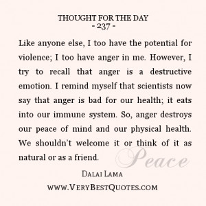 ... For The Day, Dalai Lama quote about anger, anger is bad for our health