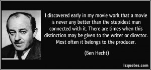 More Ben Hecht Quotes