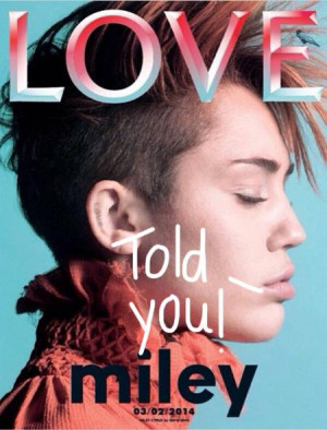 Miley Cyrus Vindicated! Love Magazine Responds To Reported Beyoncé ...