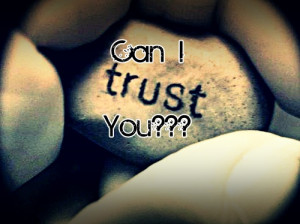 Can I Trust You!