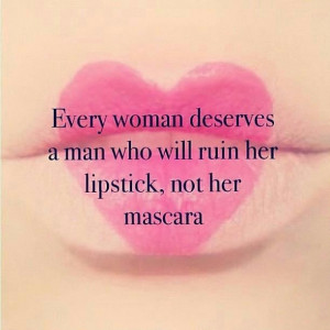 Every woman deserves...