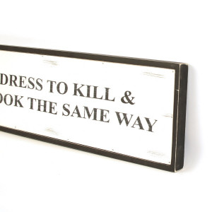 Quote Dress to Kill