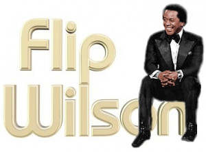 Flip Wilson Quotes