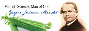 Man of Science, Man of God: Gregor Johann Mendel
