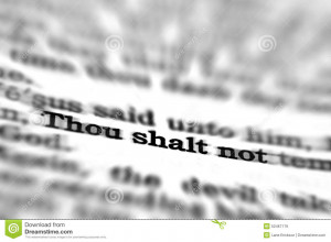 Detail closeup of New Testament Scripture quote Thou Shalt Not.