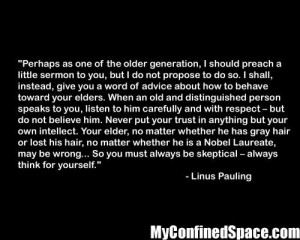 Linus Pauling ALWAYS THINK FOR YOURSELF