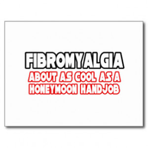 Funny Fibromyalgia Postcards