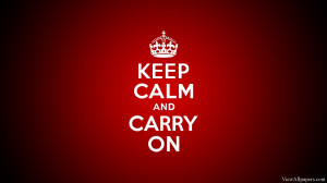 Keep Calm Carry On Quote High Resolution Wallpaper, Free download Keep ...
