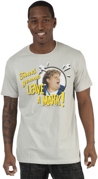 product-images-zoom-Thats-Gonna-Leave-a-Mark-Chris-Farley-Shirt.jpg