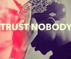 Trust nobody
