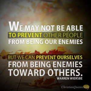 ... quote 5 ways to befriend our enemies warren wiersbe quote images