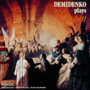 Demidenko Plays Chopin (piano: Nikolai Demidenko) - Frédéric Chopin