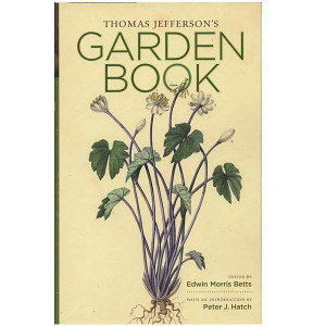 Thomas Jefferson's Garden Book