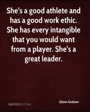 ... -graham-quote-shes-a-good-athlete-and-has-a-good-work-ethic-she.jpg