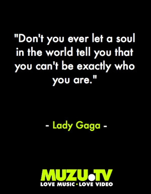 Lady Gaga, leading by example as always. #music #quotes #inspirational ...