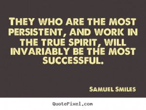 ... samuel smiles more success quotes love quotes motivational quotes