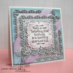 Our Daily Bread Designs, God Quotes, Layered Lacey Squares, Designed ...