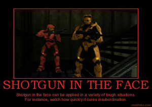 funny halo motivator shotgun face