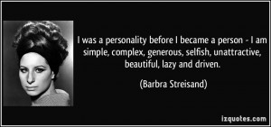 quote-i-was-a-personality-before-i-became-a-person-i-am-simple-complex ...