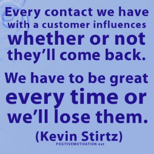 CUSTOMER SERVICE QUOTES.We have to be great everytime