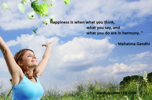 Happiness When What You Think Say And Are