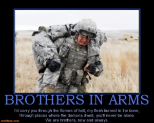 brothers-in-arms-war-hell-soldiers-brothers-always-demotivational ...