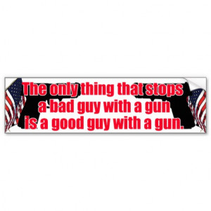 good_guy_gun_bumper_sticker-rdaf93c30ff964edb8cf1ca997a65ee23_v9wht ...